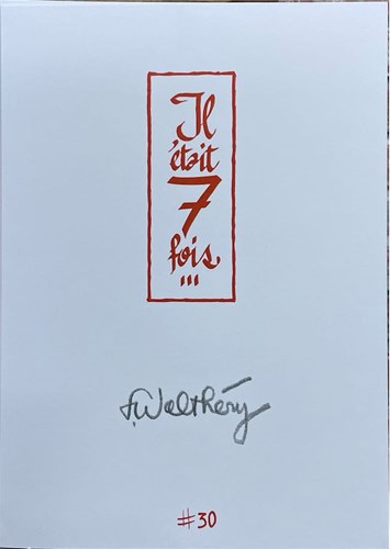 Walthery portfolio Il ' etait 7 fois #30 + dedicacé (EA)