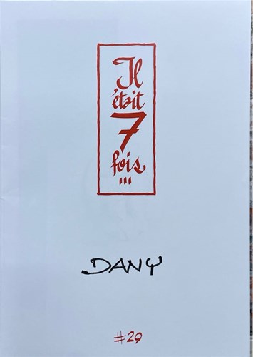 Dany portfolio Il ' etait 7 fois #29 + dedicacé