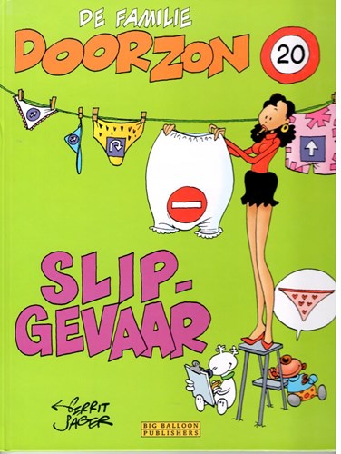 Familie Doorzon, de 20 - Slipgevaar, Hc+Dédicace (Big Balloon)