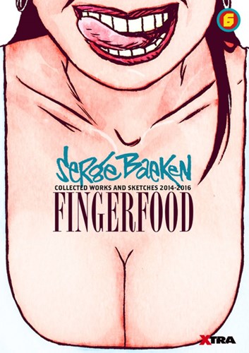 Serge Baeken - Collectie 2014-2016 - Fingerfood - Collected works and sketches, Softcover (Xtra)