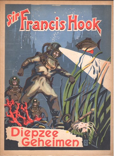 Francis Hook 1 - Diepzee geheimen, Softcover, Sir Francis Hook (Onbekend)