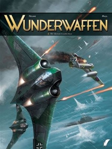 Wunderwaffen 6 - Het Antarticaspectrum, Hardcover, Eerste druk (2016) (Daedalus)