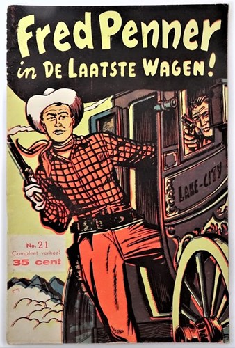 Fred Penner 21 - Fred Penner in De laatste wagen !, Softcover, Eerste druk (1955) (A.T.H.)