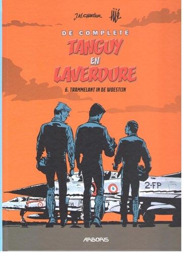 Complete Tanguy en Laverdure 6 - Trammelant in de woestijn, Hardcover (Arboris)