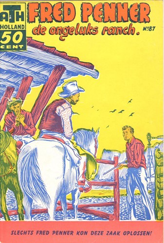 Fred Penner 87 - De ongeluks ranch., Softcover (A.T.H.)