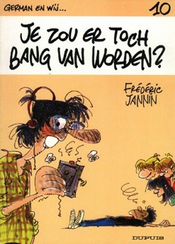 German 10 - Je zou er toch bang van worden ?, Softcover, German en Wij... (Dupuis)
