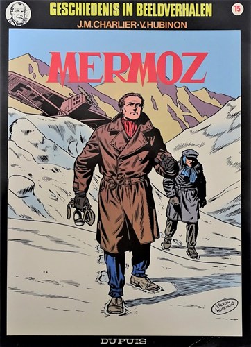 Geschiedenis in Beeldverhalen 15 - Mermoz, Softcover (Dupuis)