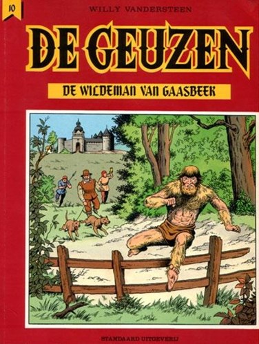 Geuzen, de 10 - De Wildeman van Gaasbeek, Softcover (Standaard Uitgeverij)