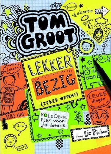 Tom Groot 10 - Lekker bezig (zeker weten), Softcover (J.H. Gottmer)