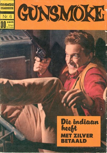Gunsmoke 6 - Die indiaan heeft met zilver betaald, Softcover (Classics Nederland (dubbele))