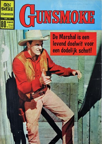 Gunsmoke 11 - De marshall is een levend doelwit voor een dodelij, Softcover (Classics Nederland)