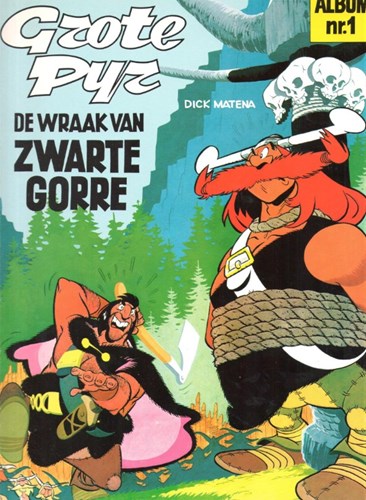 Grote Pyr 1+2 - De wraak van Zwarte Gorre en de Grotten van de witte beer, Softcover (Oberon)