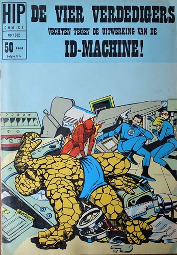 Hip Comics/Hip Classics 2 / Vier Verdedigers, de  - De Vier Verdedigers vechten tegen de uitwerking van de id-machine, Softcover, Eerste druk (1966) (Classics Nederland)