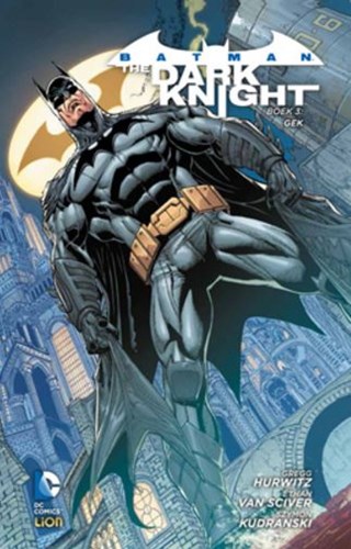 New 52 RW  / Batman - The Dark Knight - New 52 RW 3 - Boek 3: Gek, Hardcover (RW Uitgeverij)