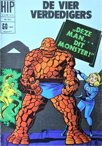 Hip Comics/Hip Classics 12 / Vier Verdedigers, de  - Deze man... dit monster!, Softcover (Classics Nederland)