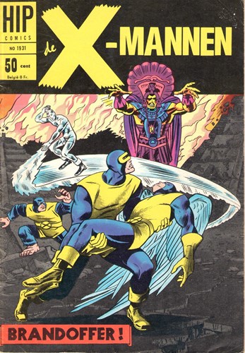 Hip Comics/Hip Classics 31 / X-Mannen  - Brandoffer!, Softcover, Eerste druk (1967) (Classics Nederland)