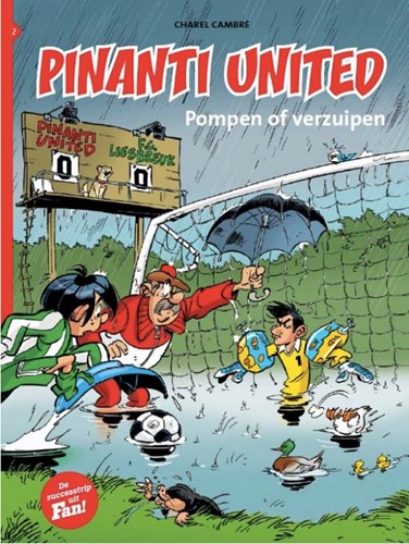 Pinanti United 2 - Pompen of verzuipen, Softcover (Strip2000)