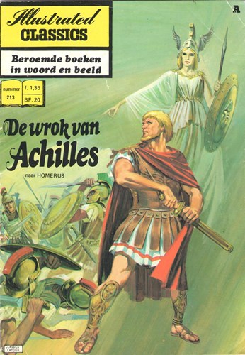 Illustrated Classics 213 - De wrok van Achilles, Softcover, Eerste druk (1975) (Classics Lektuur)