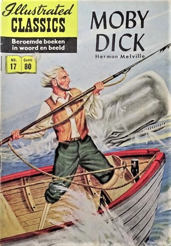 Illustrated Classics 17 - Moby Dick, Softcover, Eerste druk (1956) (Classics International)