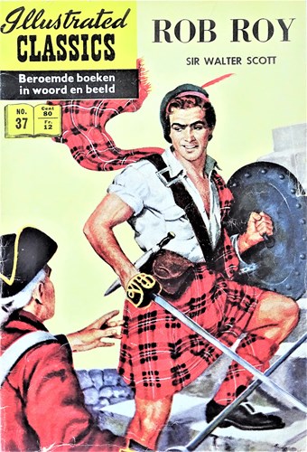 Illustrated Classics 37 - Rob Roy, Softcover, Eerste druk (1957) (Classics International)