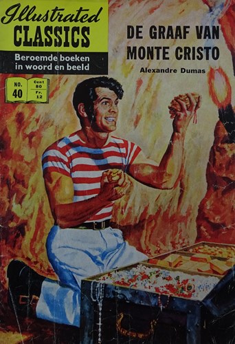 Illustrated Classics 40 - De graaf van Monte Cristo, Softcover, Eerste druk (1957) (Classics Nederland)