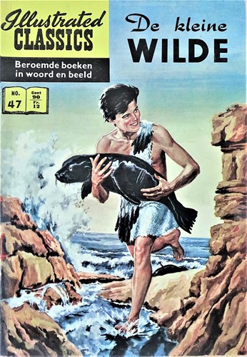 Illustrated Classics 47 - De kleine wilde, Softcover (Classics Nederland)