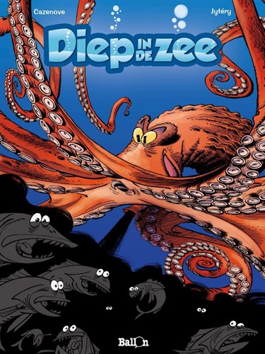 Diep in de zee 2 - Diep in de zee - Deel 2, Softcover (Ballon)