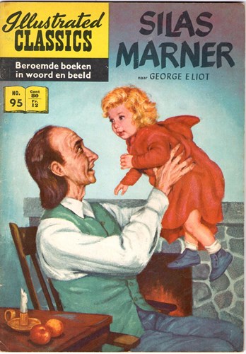 Illustrated Classics 95 - Silas Marner, Softcover, Eerste druk (1960) (Classics International)