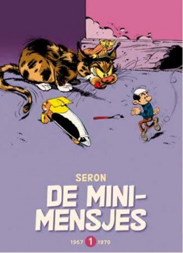 Mini-Mensjes - Integraal 1 - Integraal 1: 1967 - 1970, Hardcover, Eerste druk (2016) (SAGA Uitgeverij)