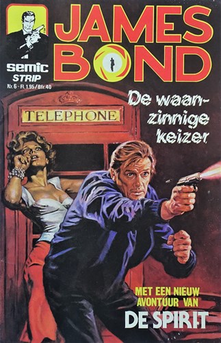 James Bond 6 - De waanzinnige keizer, Softcover, James Bond - semic press (Semic)