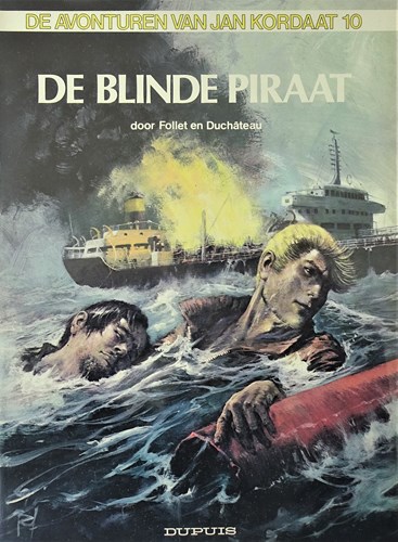 Jan Kordaat 10 - De blinde piraat, Softcover, Eerste druk (1984) (Dupuis)