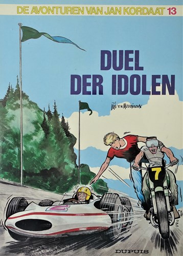 Jan Kordaat 13 - Duel der idolen, Softcover, Eerste druk (1986) (Dupuis)