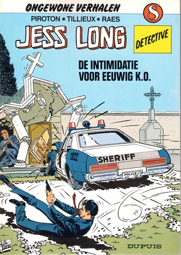 Jess Long 8 - De intimidatie, Softcover, Eerste druk (1983) (Dupuis)