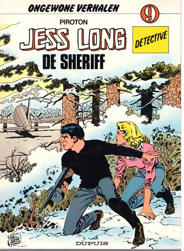 Jess Long 9 - De sheriff, Softcover, Eerste druk (1984) (Dupuis)