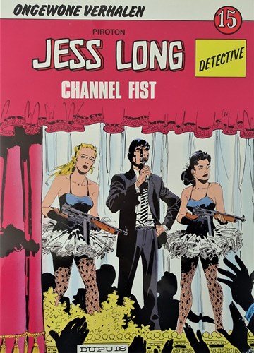 Jess Long 15 - Channel Fist, Softcover, Eerste druk (1990) (Dupuis)