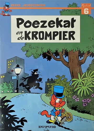 Jeugdzonden Reeks 6 / Poezekat 1 - Poezekat en de krompier, Softcover (Dupuis)