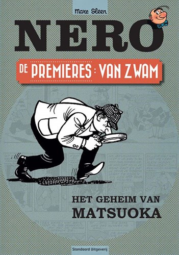 Nero - Premieres 5 - Van Zwam - Het geheim van Matsuoka, Softcover (Standaard Uitgeverij)