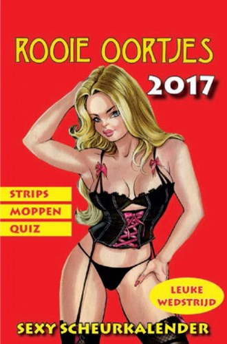 Rooie oortjes - Kalenders 2017 - Rooie oortjes - Scheurkalender 2017, Kalender (Boemerang, De)