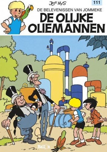 Jommeke 111 - De olijke oliemannen, Softcover, Jommeke - traditionele cover (Ballon)