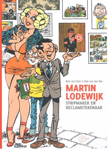 Agent 327 - Diversen  - Martin Lodewijk, Stripmaker en Reclametekenaar, Hardcover, Eerste druk (2016) (Strips)