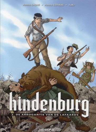 Hindenburg 2 - De arrogantie van de lafaards, Softcover (Arboris)
