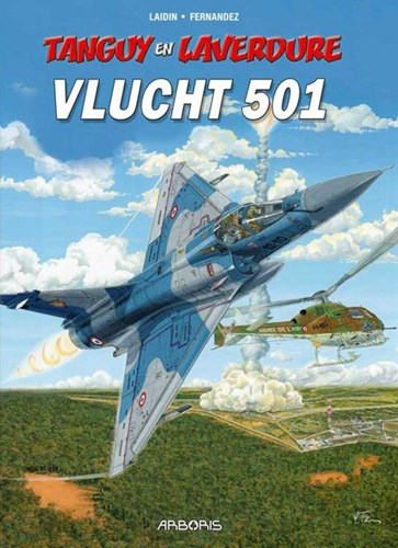 Tanguy en Laverdure 28 - Vlucht 501, Hardcover (Arboris)