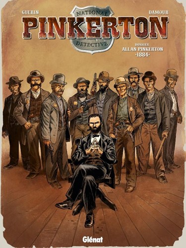 Pinkerton - national detective 4 - Dossier Alan Pinkerton - 1884, Softcover (Glénat)