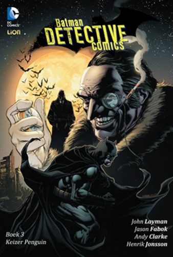 New 52 RW  / Batman - Detective Comics - New 52 RW 3 - Boek 3: Keizer Penguin, Hardcover (RW Uitgeverij)