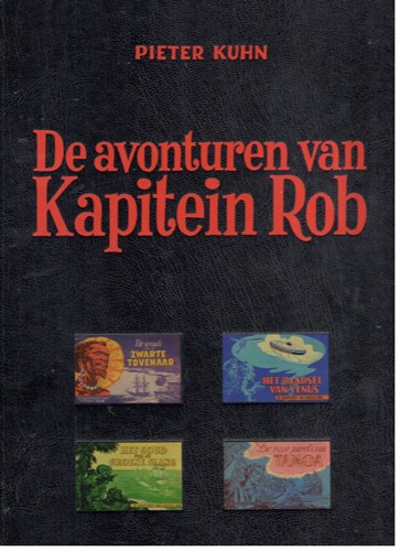 Kapitein Rob - HC Bundeling De Vrijheid  5 - De avonturen van Kapitein Rob 5, Hardcover (De vrijheid)