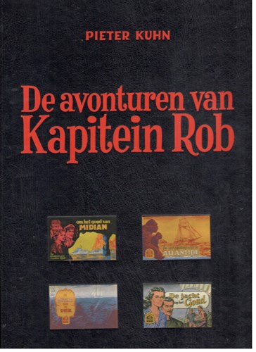 Kapitein Rob - HC Bundeling De Vrijheid  10 - De avonturen van Kapitein Rob 10, Hardcover (De vrijheid)