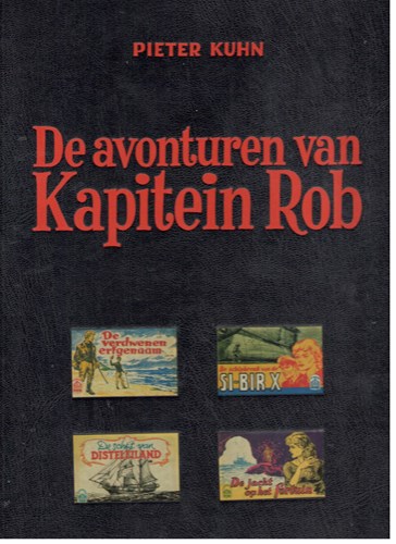 Kapitein Rob - HC Bundeling De Vrijheid  13 - De avonturen van Kapitein Rob 13, Hardcover (De vrijheid)