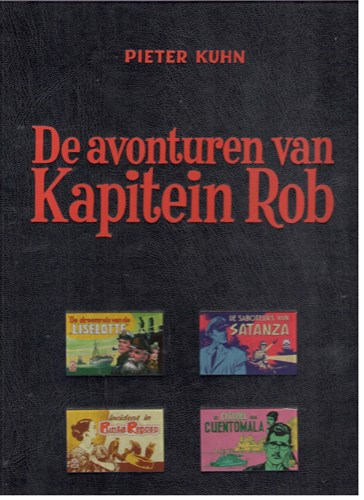 Kapitein Rob - HC Bundeling De Vrijheid  15 - De avonturen van Kapitein Rob 15, Hardcover (De vrijheid)