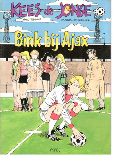 Kees de Jonge 1 - Bink bij Ajax, Softcover (Espee)