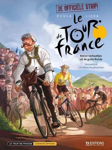 Tour de France  - Kleine verhaaltjes uit de grote Ronde - De officiële strip, Hardcover